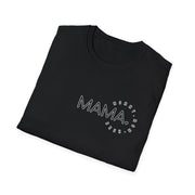 Mama Unisex Softstyle T-Shirt