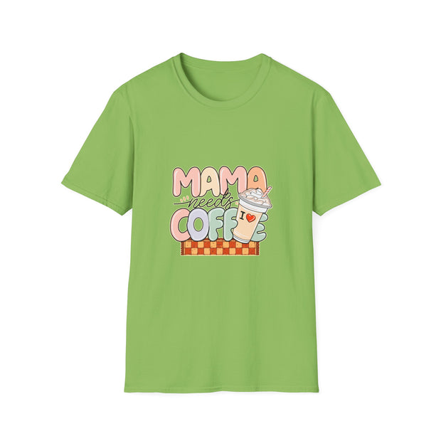 Mama needs Coffee Unisex Softstyle T-Shirt