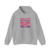 I Don’t Always Play Disc Golf Unisex Heavy Blend™ Hooded Sweatshirt