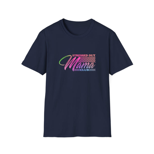Stressed Out Mama Unisex Softstyle T-Shirt