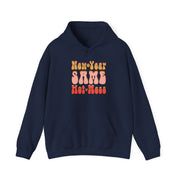 Same Hot Mess Unisex Heavy Blend™ Hooded Sweatshirt