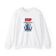 Stop Looking for Trouble Unisex Heavy Blend™ Crewneck Sweatshirt