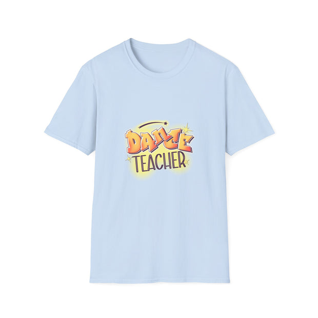 Dance Teacher Unisex Softstyle T-Shirt
