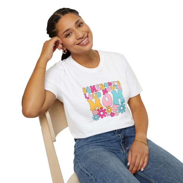 Somebody’s Loud Mouth Mother Unisex Softstyle T-Shirt