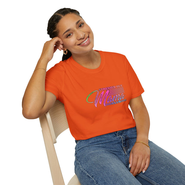 Stressed Out Mama Unisex Softstyle T-Shirt