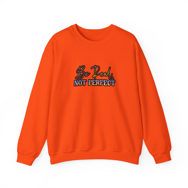 Be Real Not Perfect Unisex Heavy Blend™ Crewneck Sweatshirt