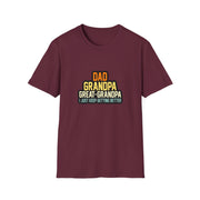 Dad Grandpa Great Grandpa Unisex Softstyle T-Shirt
