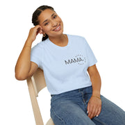 Mama Unisex Softstyle T-Shirt