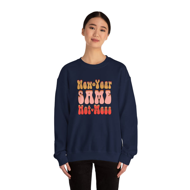 Same Hot Mess Unisex Heavy Blend™ Crewneck Sweatshirt