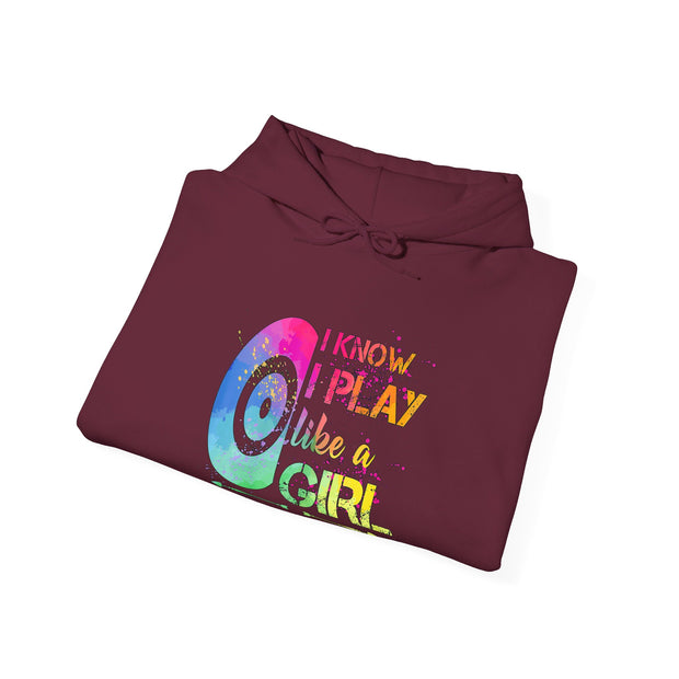 I Know I Play Like A Girl Unisex Heavy Blend™ Hooded Sweatshirt