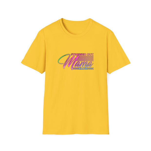 Stressed Out Mama Unisex Softstyle T-Shirt
