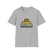 Dad Grandpa Great Grandpa Unisex Softstyle T-Shirt