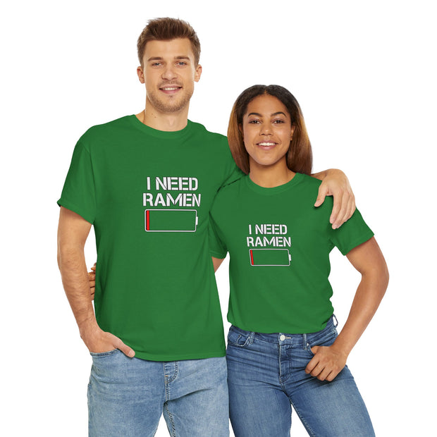 I Need Ramen Unisex Heavy Cotton Tee