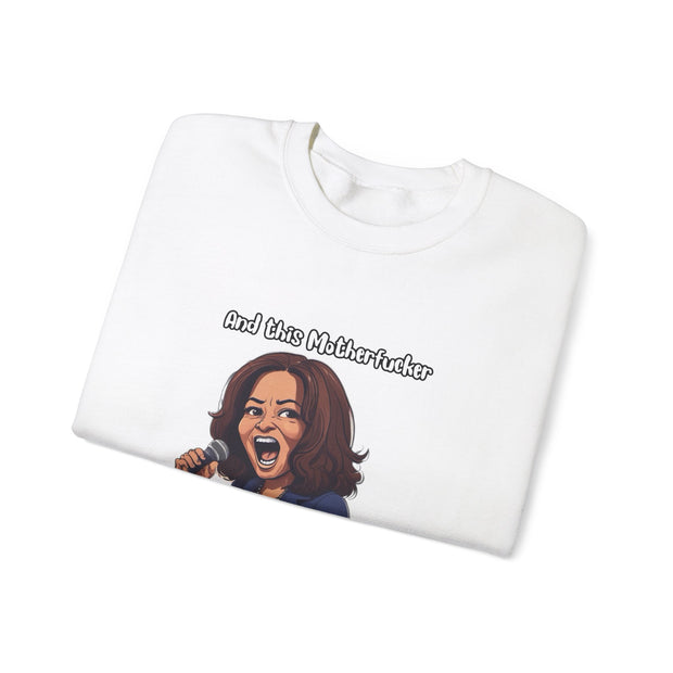 And This Motherf***** Unisex Heavy Blend™ Crewneck Sweatshirt
