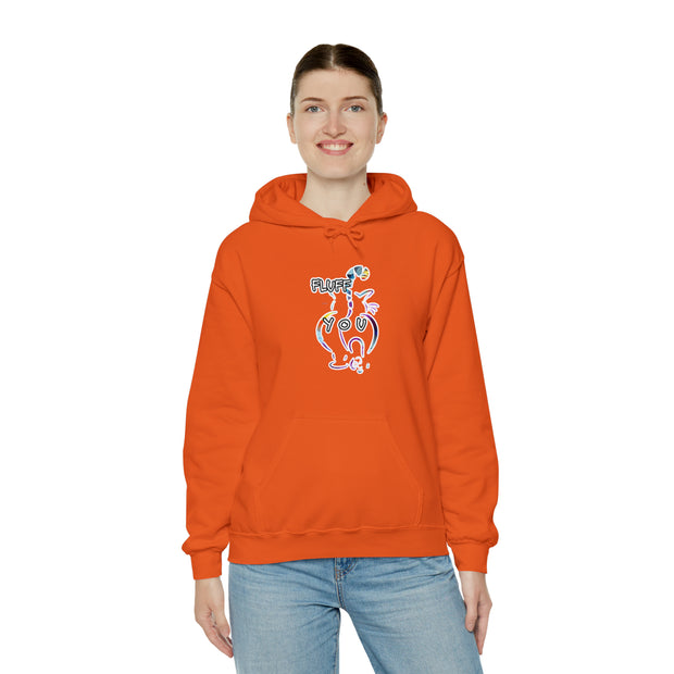 Fluff You Unisex Heavy Blend™ Hooded Sweatshirt
