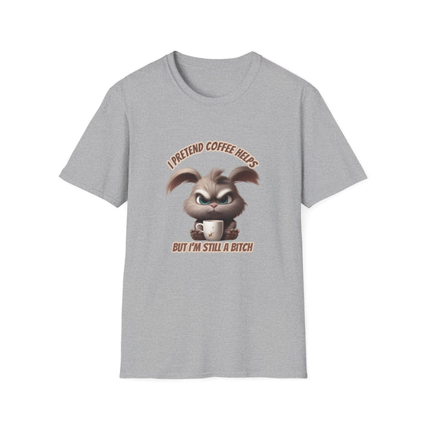 I Pretend that Coffee Helps Unisex Softstyle T-Shirt