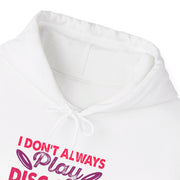 I Don’t Always Play Disc Golf Unisex Heavy Blend™ Hooded Sweatshirt
