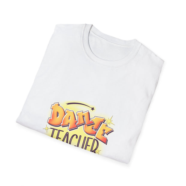 Dance Teacher Unisex Softstyle T-Shirt