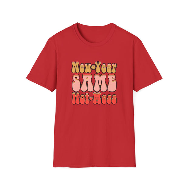 Same Hot Mess Unisex Softstyle T-Shirt