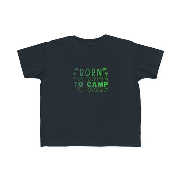 Born to Camp Toddler's Fine Jersey Tee