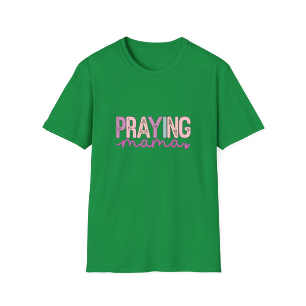 Praying Mama Unisex Softstyle T-Shirt