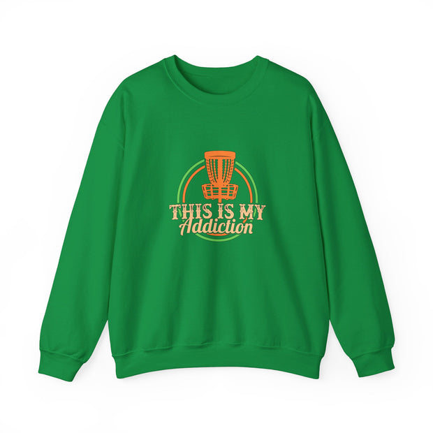 This is my Addiction Unisex Heavy Blend™ Crewneck Sweatshirt
