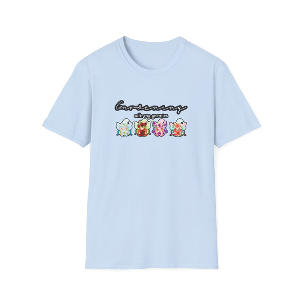 Gardening with my Gnomies Unisex Softstyle T-Shirt