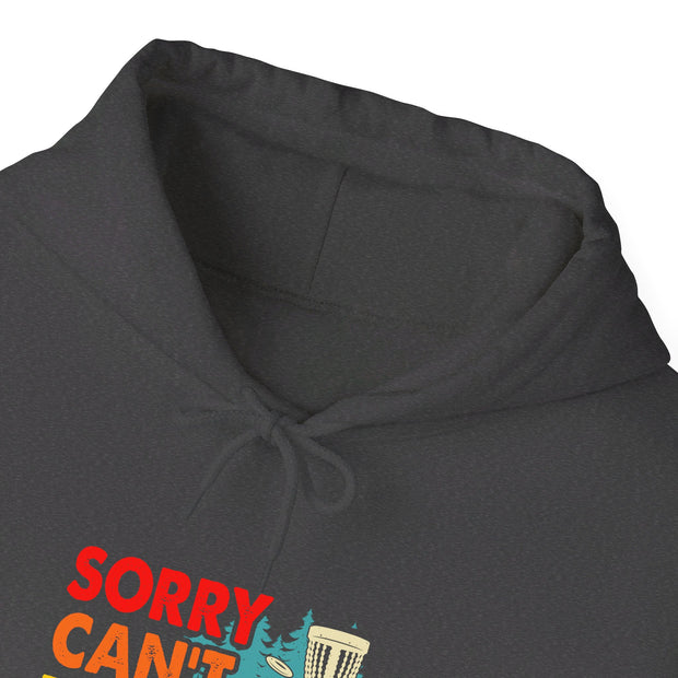 Sorry, Can’t, Disc Golf, Bye Unisex Heavy Blend™ Hooded Sweatshirt