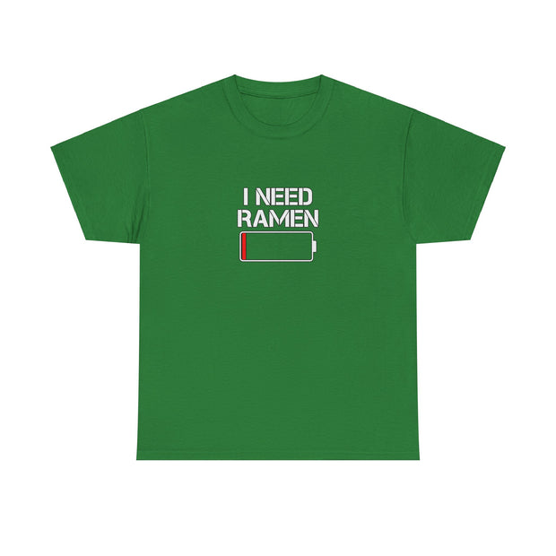 I Need Ramen Unisex Heavy Cotton Tee