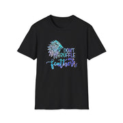 Don’t Ruffle My Feathers Unisex Softstyle T-Shirt