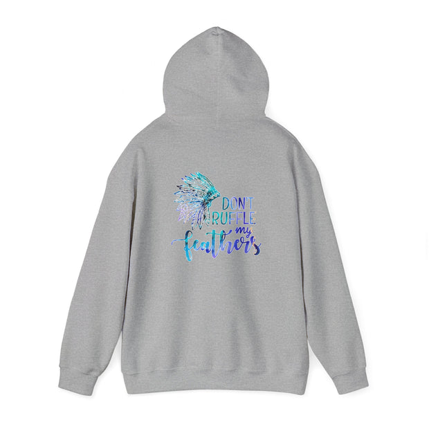 Don’t Ruffle My Feathers Unisex Heavy Blend™ Hooded Sweatshirt