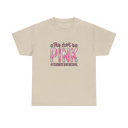 This Shirt is Pink Unisex Heavy Cotton Tee