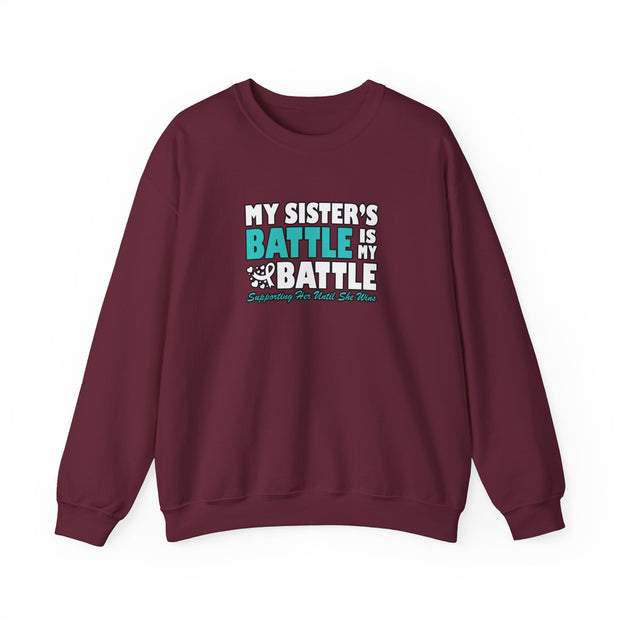 My Sister’s Battle Unisex Heavy Blend™ Crewneck Sweatshirt