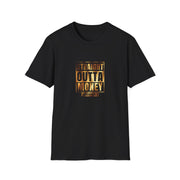Straight Outta Money Dad Unisex Softstyle T-Shirt
