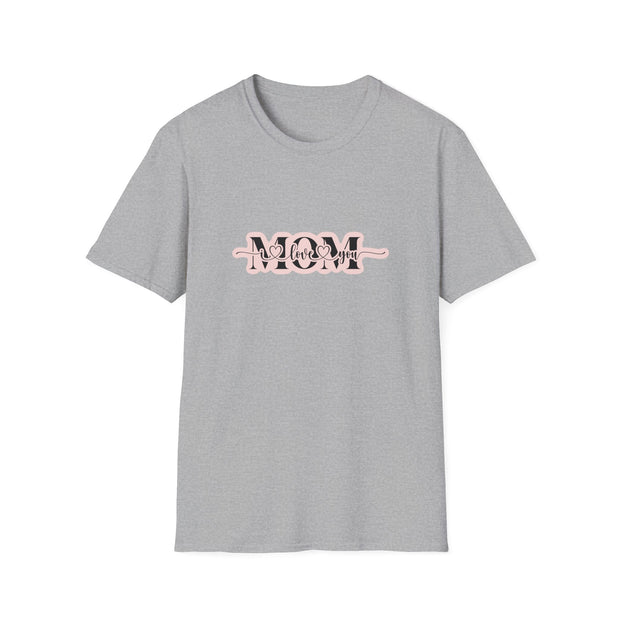 I Love You Mom Unisex Softstyle T-Shirt