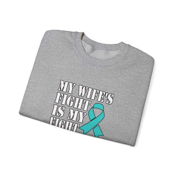 My Wife’s Fight Unisex Heavy Blend™ Crewneck Sweatshirt
