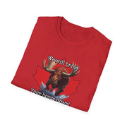Bring Your House Down Unisex Canadian Moose Softstyle T-Shirt - 'We Will Bring Your House Down' Design