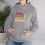 Sorry, Can’t, Disc Golf, Bye Unisex Heavy Blend™ Hooded Sweatshirt