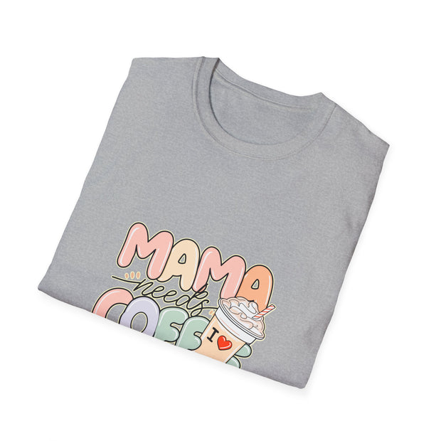 Mama needs Coffee Unisex Softstyle T-Shirt