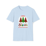 Believe Unisex Softstyle T-Shirt