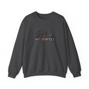 Be Real Not Perfect Unisex Heavy Blend™ Crewneck Sweatshirt