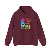 I Know I Play Like A Girl Unisex Heavy Blend™ Hooded Sweatshirt