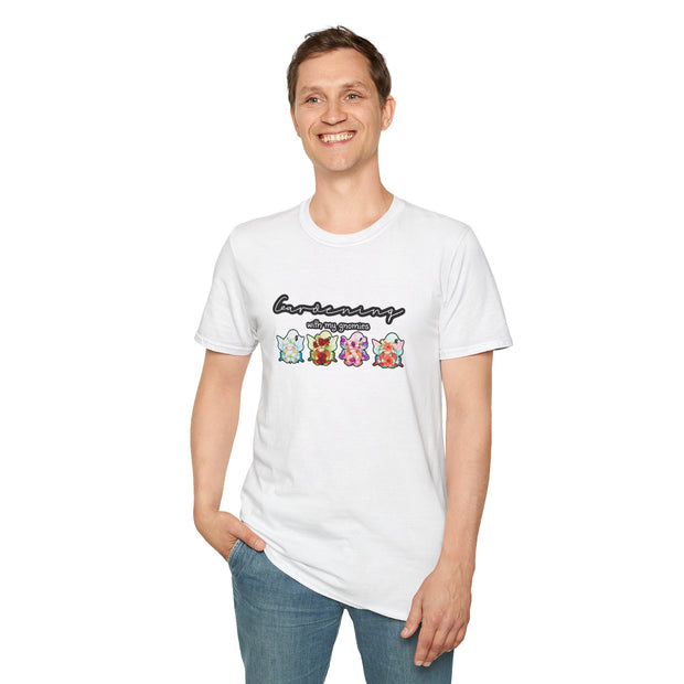 Gardening with my Gnomies Unisex Softstyle T-Shirt