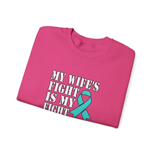 My Wife’s Fight Unisex Heavy Blend™ Crewneck Sweatshirt