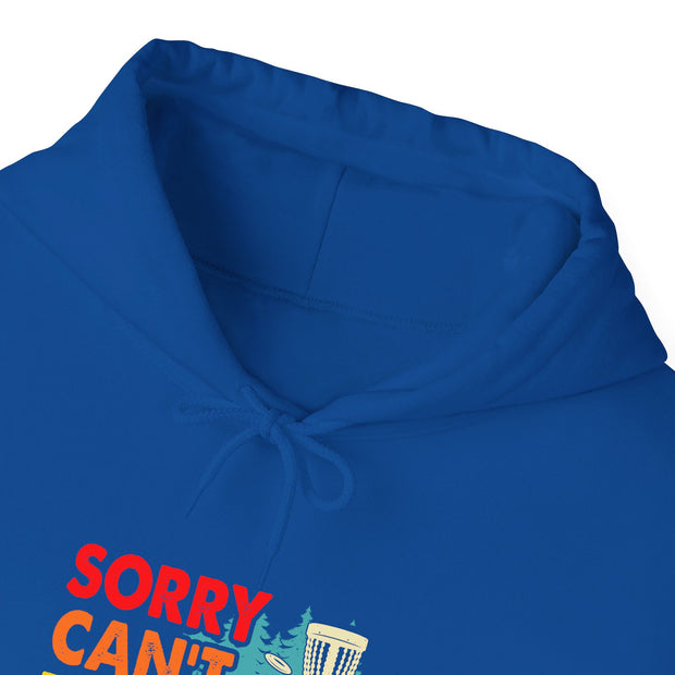 Sorry, Can’t, Disc Golf, Bye Unisex Heavy Blend™ Hooded Sweatshirt