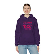 I Don’t Always Play Disc Golf Unisex Heavy Blend™ Hooded Sweatshirt