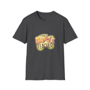 Dance Teacher Unisex Softstyle T-Shirt