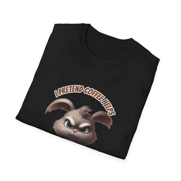 I Pretend that Coffee Helps Unisex Softstyle T-Shirt
