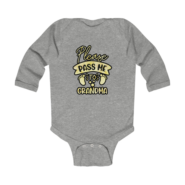 Pass me to Grandma Infant Long Sleeve Bodysuit