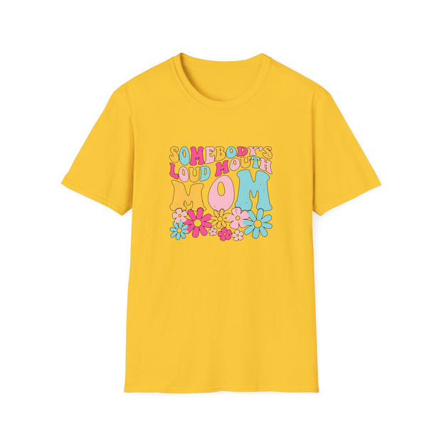Somebody’s Loud Mouth Mother Unisex Softstyle T-Shirt